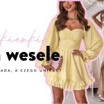Sukienka na wesele - co wypada, a czego unikać?