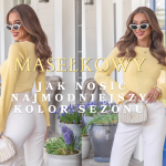 Masełkowy - jak nosić najmodniejszy kolor sezonu