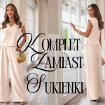 Komplet zamiast sukienki - kiedy to lepszy wybór